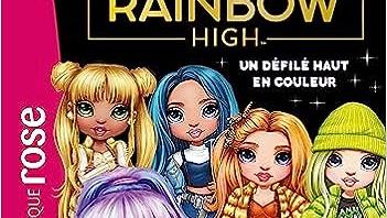 Rainbow High 08 - Un défilé haut en couleur